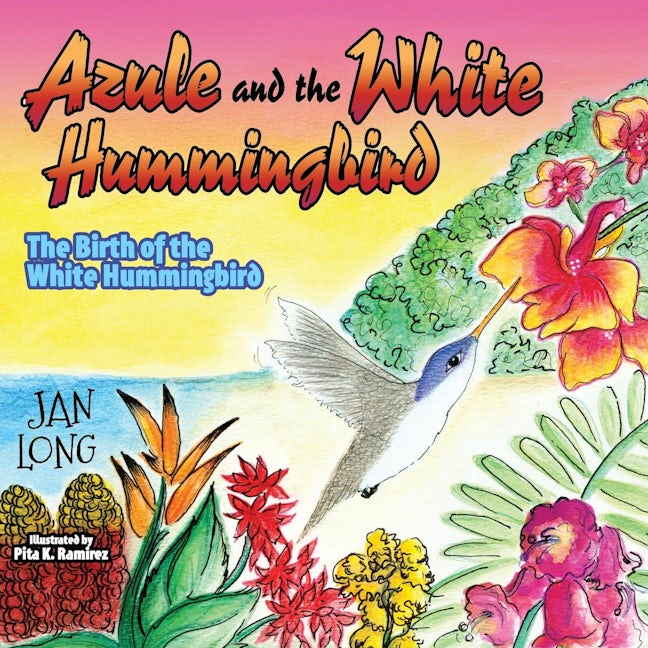 Book cover image for Azule and the White Hummingbird ISBN: 9781630471712